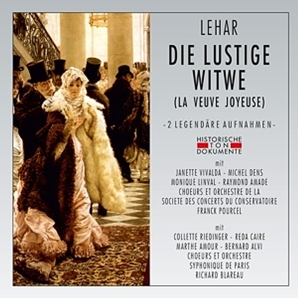 Die Lustige Witwe (La Veuve Joyeuse), Choeurs Et Orchestre De La Societe Des Concerts Du