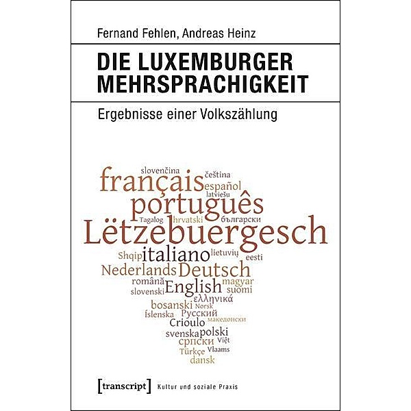 Die Luxemburger Mehrsprachigkeit, Fernand Fehlen, Andreas Heinz