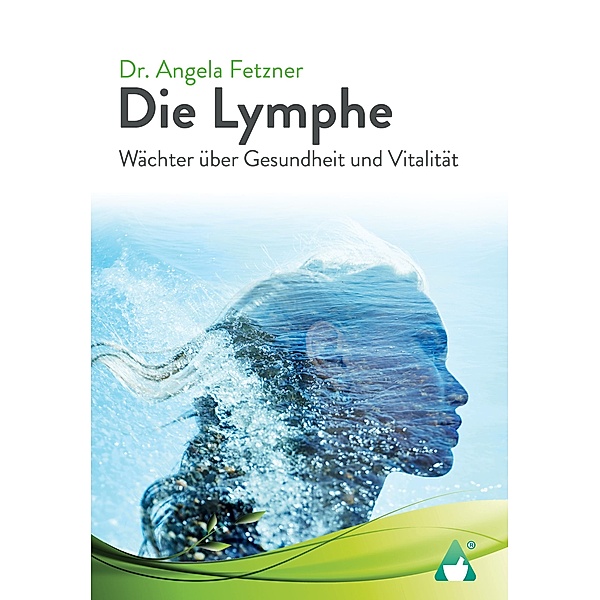 Die Lymphe, Angela Fetzner