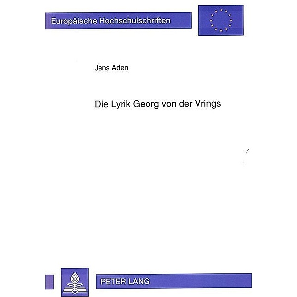 Die Lyrik Georg von der Vrings, Jens Aden