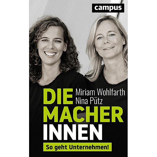 Die Macherinnen, Miriam Wohlfarth, Nina Pütz