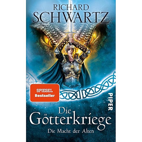 Die Macht der Alten / Die Götterkriege Bd.5, Richard Schwartz