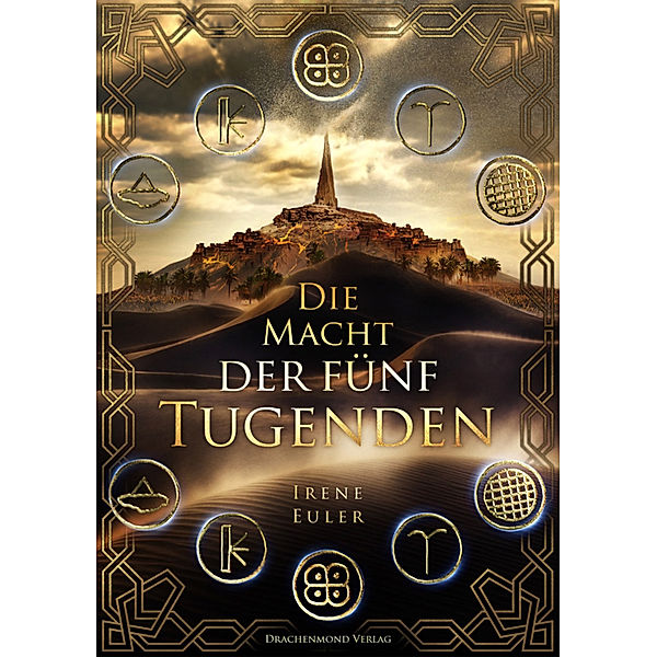 Die Macht der fünf Tugenden, Irene Euler