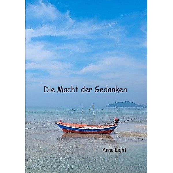 Die Macht der Gedanken, Anne Light