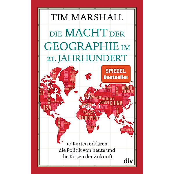 Die Macht der Geographie im 21. Jahrhundert, Tim Marshall