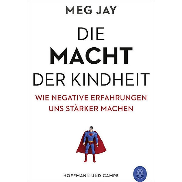 Die Macht der Kindheit, Meg Jay