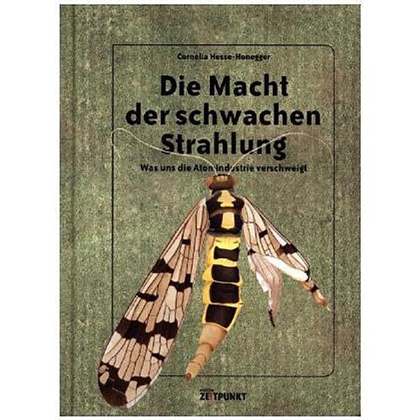 Die Macht der schwachen Strahlung, Cornelia Hesse-Honegger