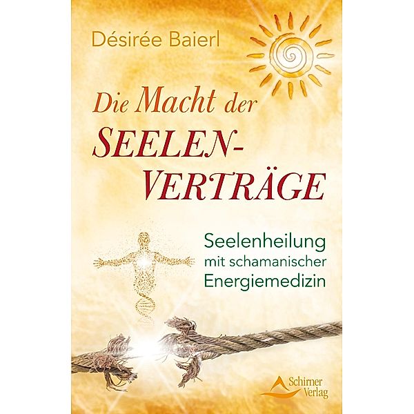 Die Macht der Seelenverträge, Désirée Baierl