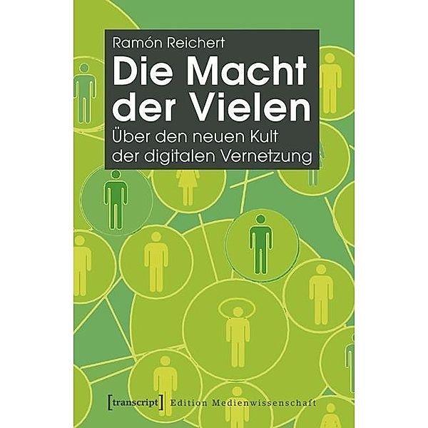 Die Macht der Vielen, Ramón Reichert