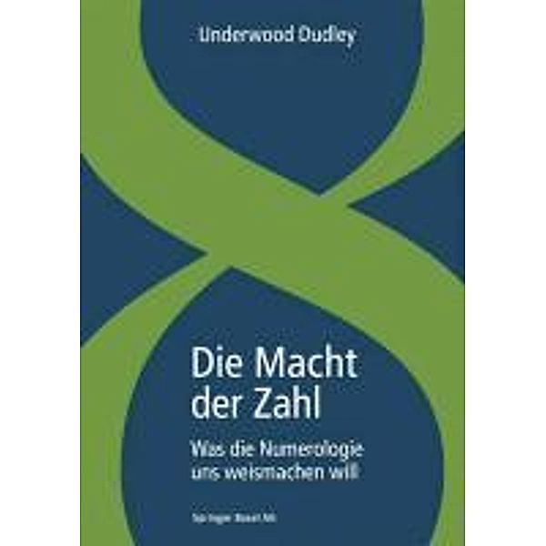 Die Macht der Zahl, Underwood Dudley