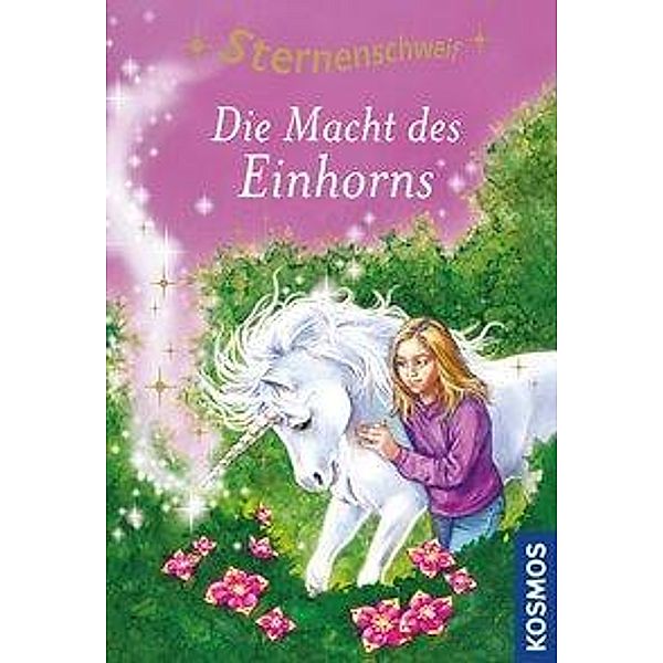 Die Macht des Einhorns / Sternenschweif Bd.8, Linda Chapman