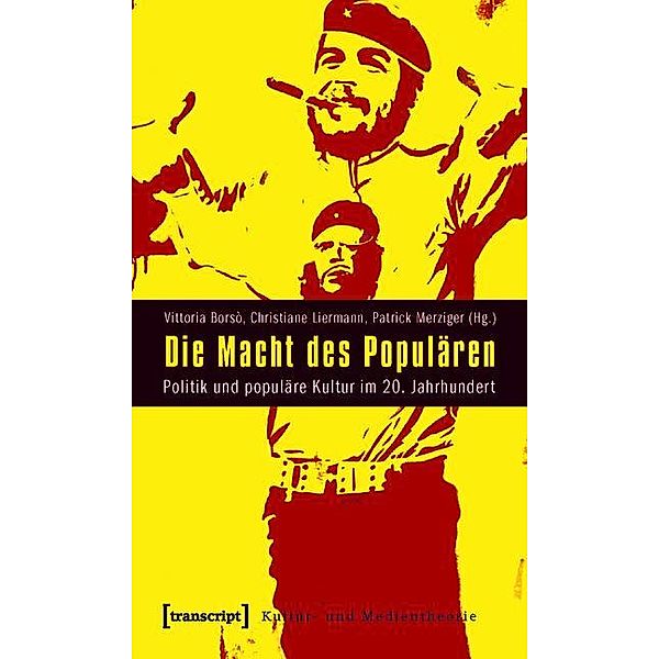 Die Macht des Populären / Kultur- und Medientheorie