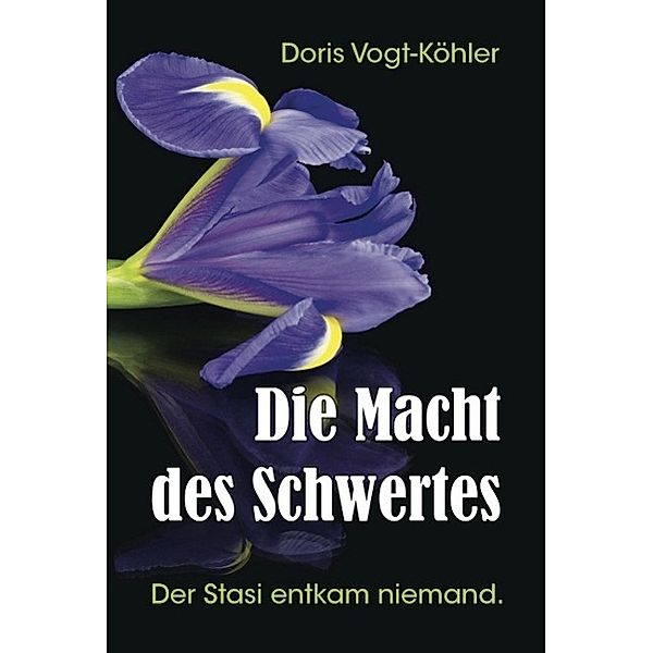 Die Macht des Schwertes, Doris Vogt-Köhler