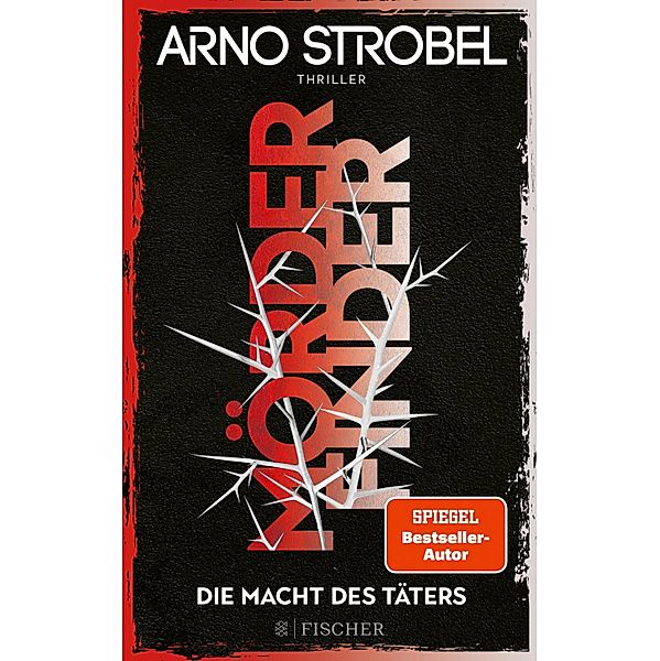 Die Macht des Täters / Max Bischoff - Mörderfinder Bd.2, Arno Strobel