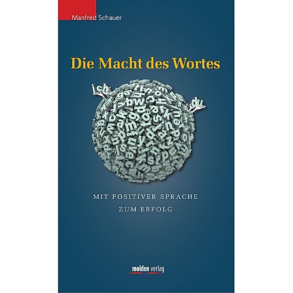 Die Macht des Wortes, Manfred Schauer