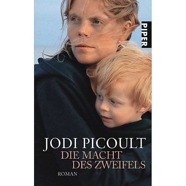 Die Macht des Zweifels, Jodi Picoult