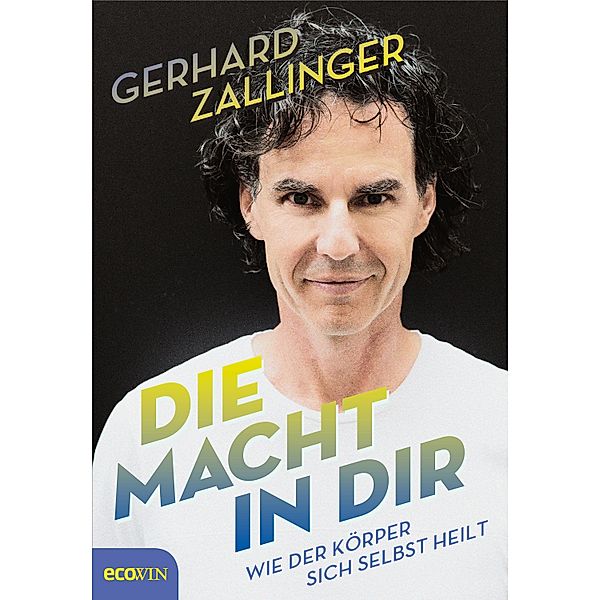 Die Macht in dir, Gerhard Zallinger