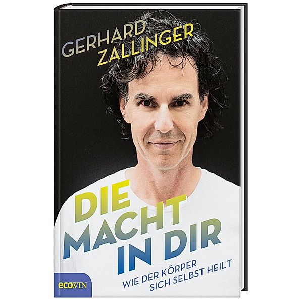 Die Macht in dir, Gerhard Zallinger