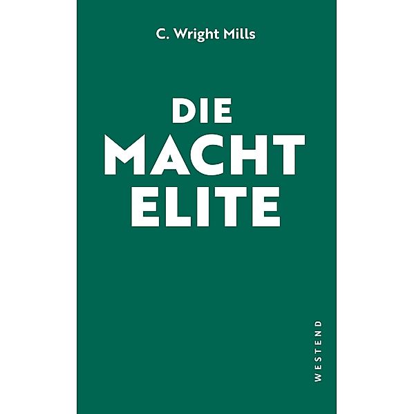 Die Machtelite, Charles Wright Mills