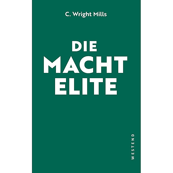 Die Machtelite, C. Wright Mills