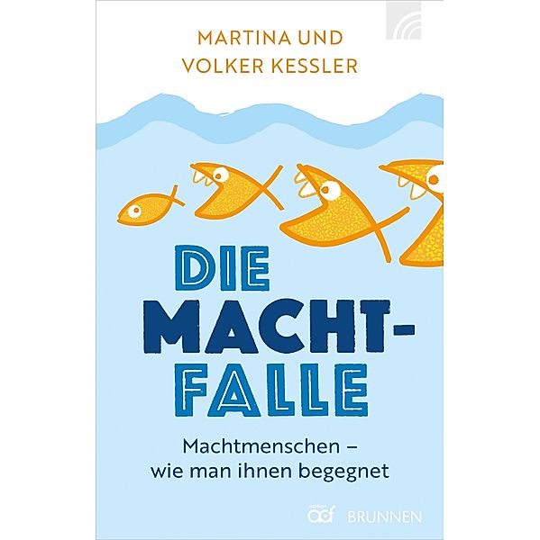 Die Machtfalle, Martina Kessler, Volker Kessler