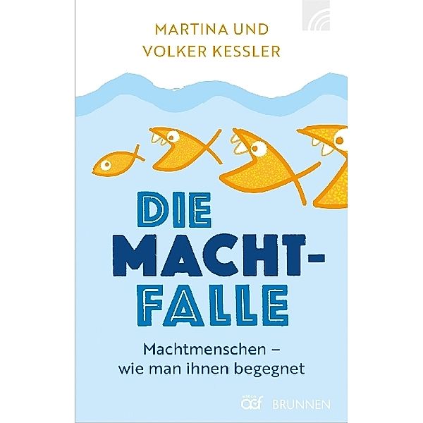 Die Machtfalle, Martina Kessler, Volker Kessler