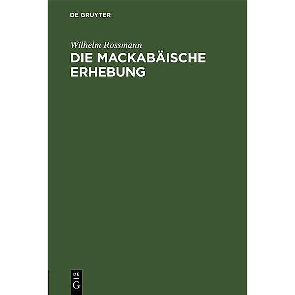 Die mackabäische Erhebung, Wilhelm Rossmann