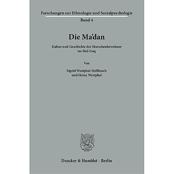 Die Ma'dan., Sigrid Westphal-Hellbusch, Heinz Westphal