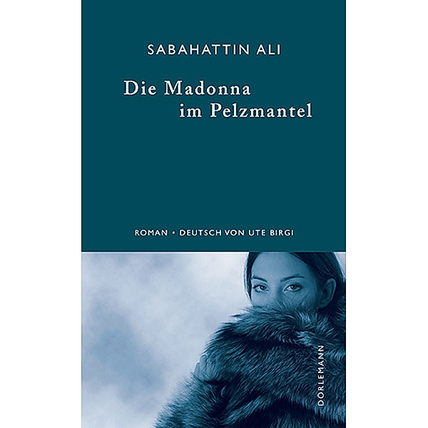 Die Madonna im Pelzmantel, Sabahattin Ali