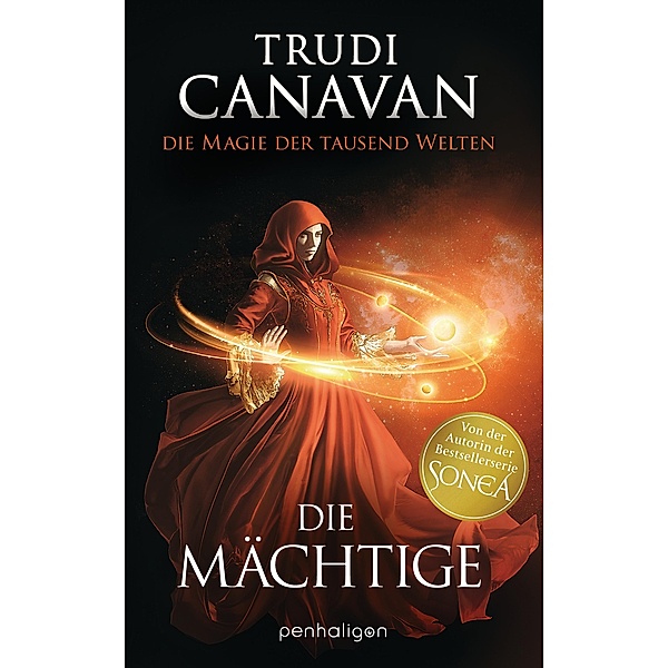 Die Mächtige / Die Magie der tausend Welten Bd.3, Trudi Canavan