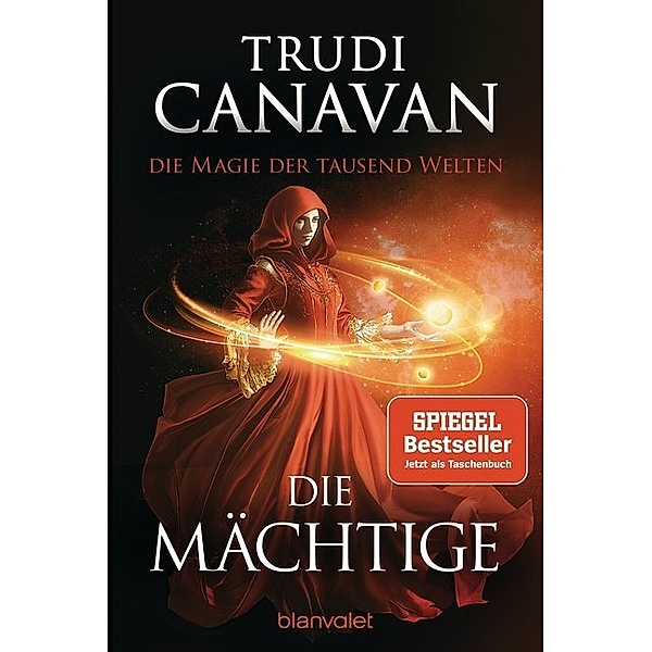 Die Mächtige / Die Magie der tausend Welten Bd.3, Trudi Canavan