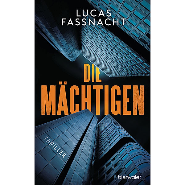 Die Mächtigen, Lucas Fassnacht