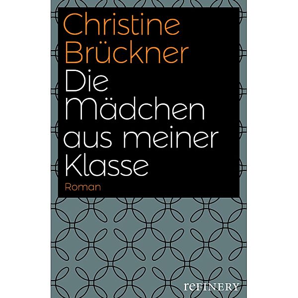 Die Mädchen aus meiner Klasse, Christine Brückner