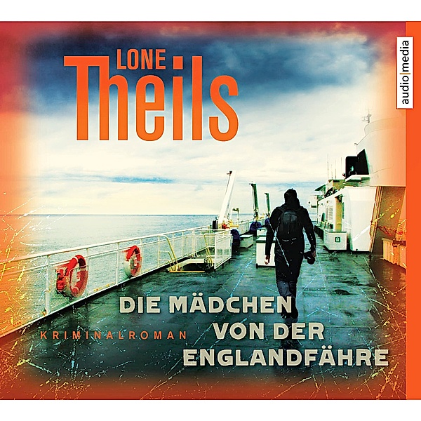 Die Mädchen von der Englandfähre, 6 CDs, Lone Theils