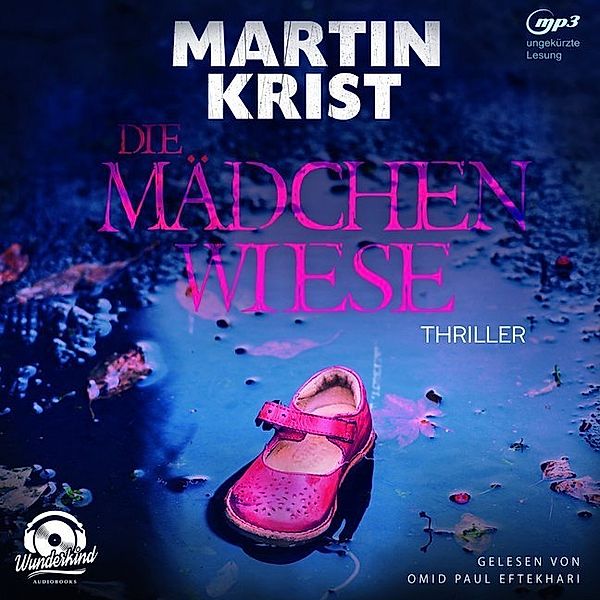 Die Mädchenwiese,1 MP3-CD, Martin Krist