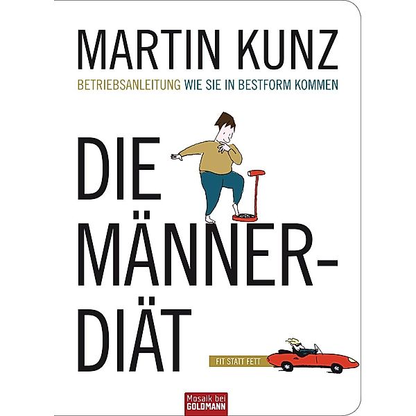 Die Männer-Diät, Martin Kunz