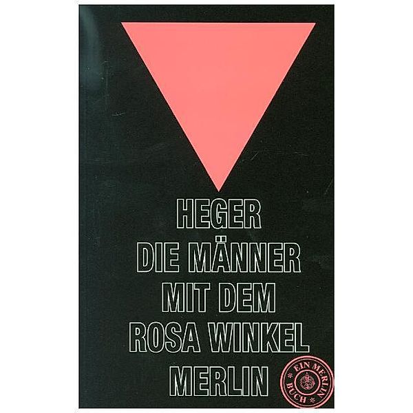 Die Männer mit dem rosa Winkel, Heinz Heger