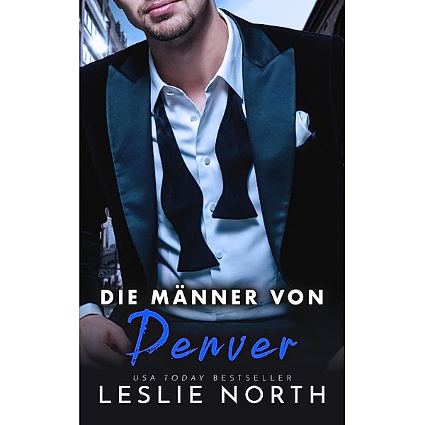 Die Männer von Denver: Die Komplette Serie, Leslie North