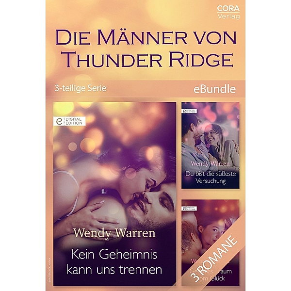 Die Männer von Thunder Ridge (3-teilige Serie), Wendy Warren