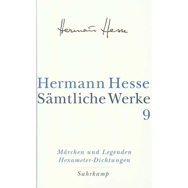 Die Märchen, Legenden, Übertragungen, Dramatisches, Idyllen, Hermann Hesse
