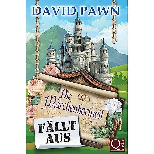 Die Märchenhochzeit fällt aus, David Pawn