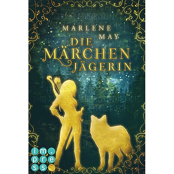 Die Märchenjägerin, Marlene May