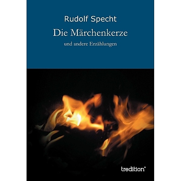 Die Märchenkerze, Rudolf Specht