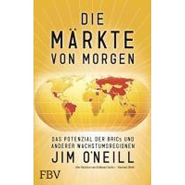 Die Märkte von morgen, O´Neill Jim