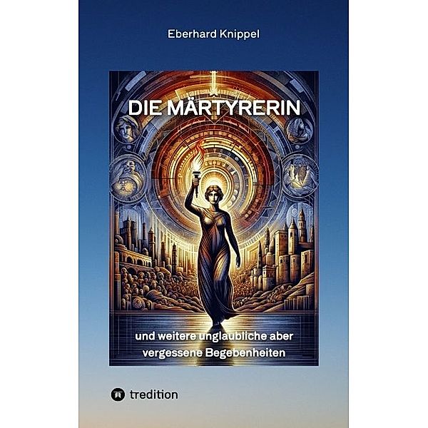 Die Märtyrerin, Eberhard Knippel