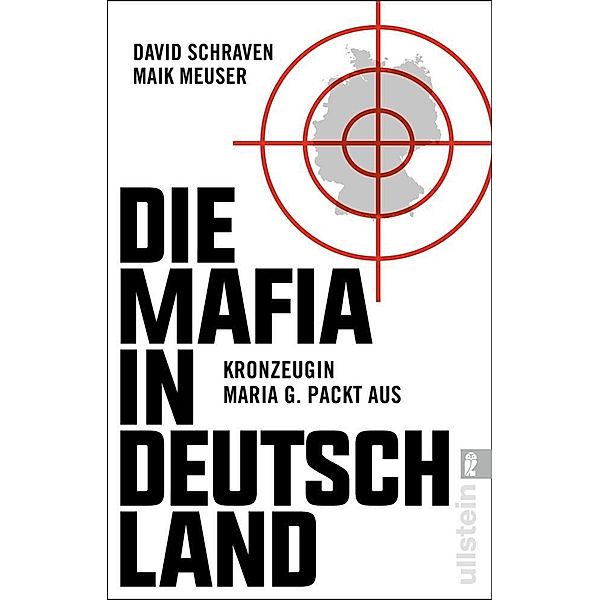 Die Mafia in Deutschland, David Schraven, Maik Meuser, Wigbert Löer