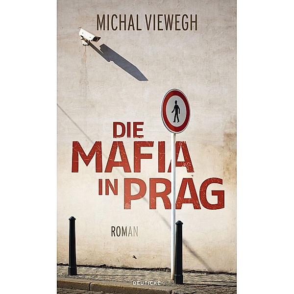 Die Mafia in Prag, Michal Viewegh