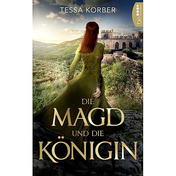 Die Magd und die Königin, Tessa Korber