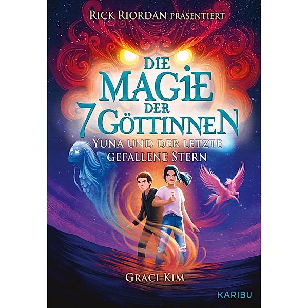 Die Magie der 7 Göttinnen (Band 1) - Rick Riordan präsentiert / Die Magie der 7 Göttinnen Bd.1, Graci Kim