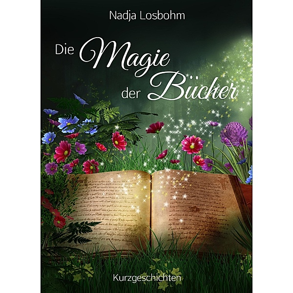 Die Magie der Bücher, Nadja Losbohm